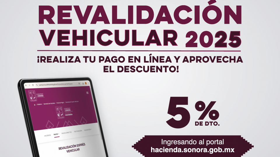 Invita Gobierno de Sonora a realizar trámite de revalidación vehicular 2025 en marzo